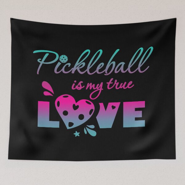Item preview, Pickleball is my True Love - Funny Pickleball Quote designed and sold by WisdomInspired.