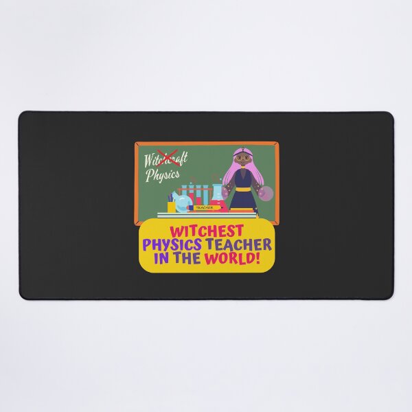 Item preview, Witchest Physics Teacher In The World, Physics Teacher Appreciation Halloween Design designed and sold by myspookycuties.
