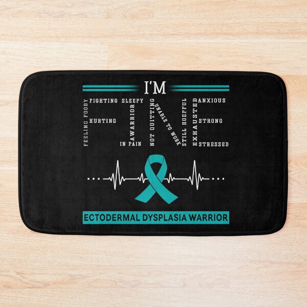 Item preview, I'm Fine Ectodermal Dysplasia Warrior Support Ectodermal Dysplasia Awareness Gifts designed and sold by rechardtee.