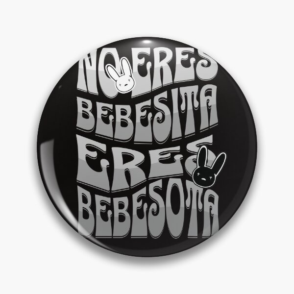 Item preview, No Eres Bebesita Eres Bebesota designed and sold by Rockopolys.