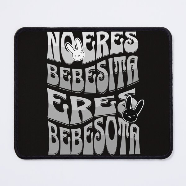Item preview, No Eres Bebesita Eres Bebesota designed and sold by Rockopolys.