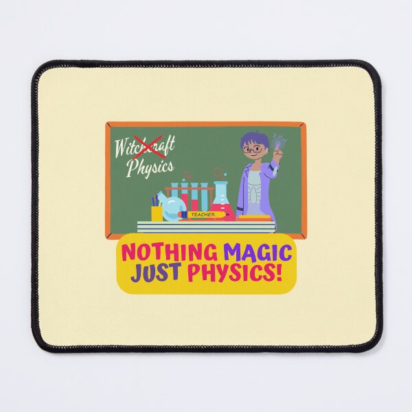 Item preview, Nothing Magic Just Physics 2, Physics Teacher Appreciation Halloween Design designed and sold by myspookycuties.