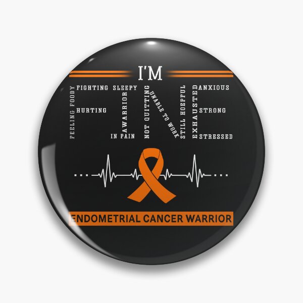 Item preview, I'm Fine Endometrial Cancer Warrior Support Endometrial Cancer Awareness Gifts designed and sold by rechardtee.