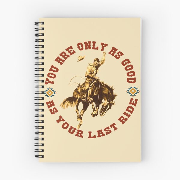 Item preview, Vintage Cowboy - You Are Only As Good As Your Last Ride designed and sold by handsoftime2020.