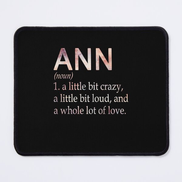 Item preview, Ann Girl Name Definition designed and sold by Alexmdast.