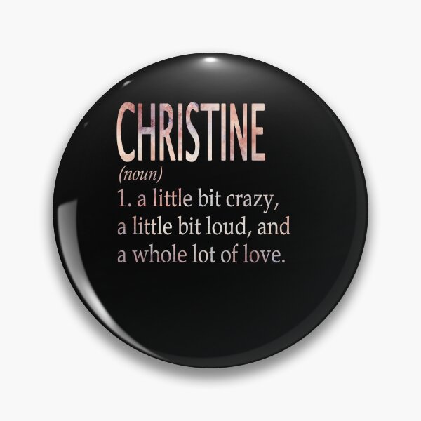 Item preview, Christine Girl Name Definition designed and sold by Reggiewaz.