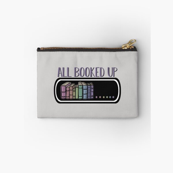 Item preview, All Booked Up, Books Loading, Bookish, Avid Book Reader, Reading, Booked Up, My Weekend is Booked designed and sold by For Art Sake.