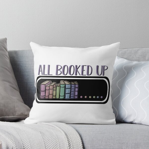 Item preview, All Booked Up, Books Loading, Bookish, Avid Book Reader, Reading, Booked Up, My Weekend is Booked designed and sold by For Art Sake.
