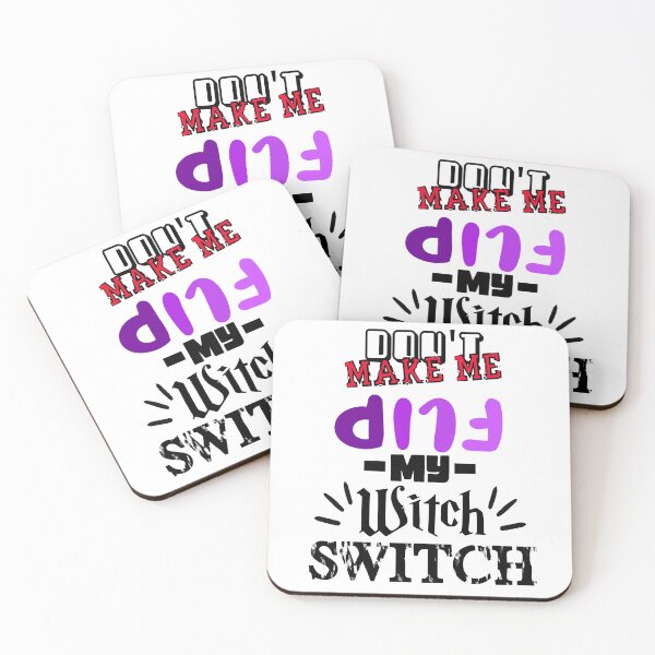 Item preview, Dont Make Me Flip My Witch Switch designed and sold by MrJArts.