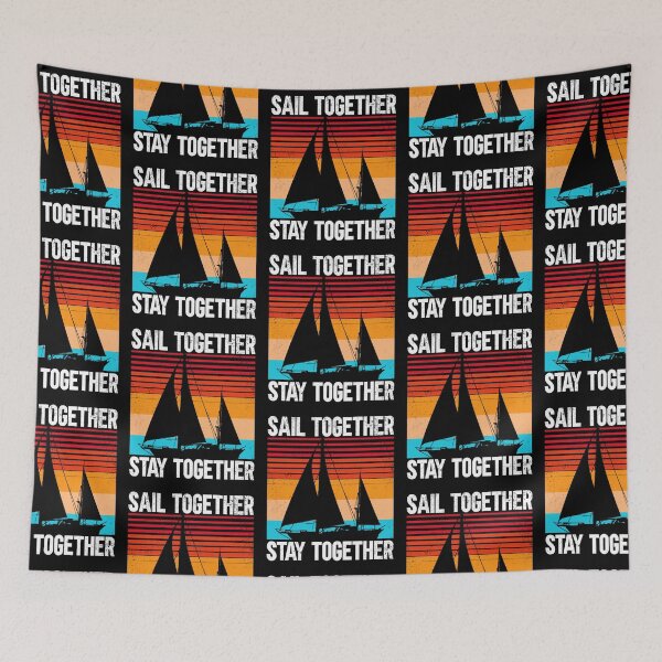 Item preview, Sailing Sailboat Retro Vintage Sail Together Stay Together designed and sold by lloyd68.