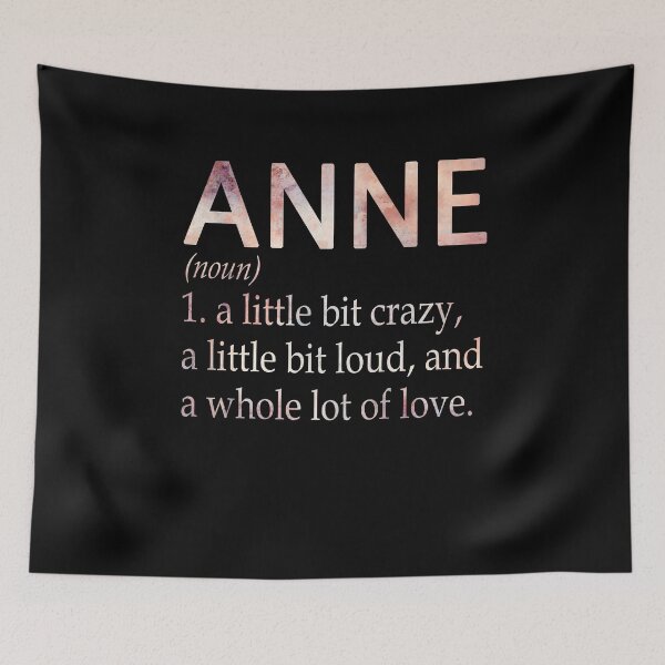 Item preview, Anne Girl Name Definition designed and sold by Alexmdast.