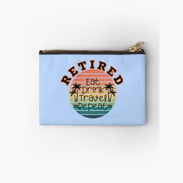 Item preview, Retired eat drink travel repeat, Happy retirement, Finally retired, Traveller shirt, Retired mom, Retired dad, Officially retired designed and sold by InspiresME.