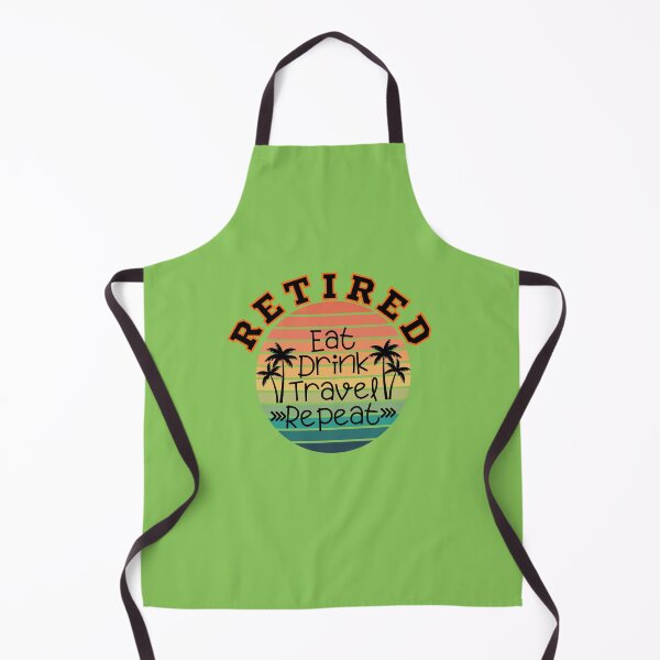 Item preview, Retired eat drink travel repeat, Happy retirement, Finally retired, Traveller shirt, Retired mom, Retired dad, Officially retired designed and sold by InspiresME.