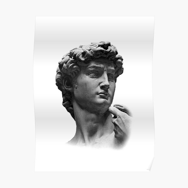 "Michelangelo´s David" Poster for Sale by boltjesdesign Redbubble