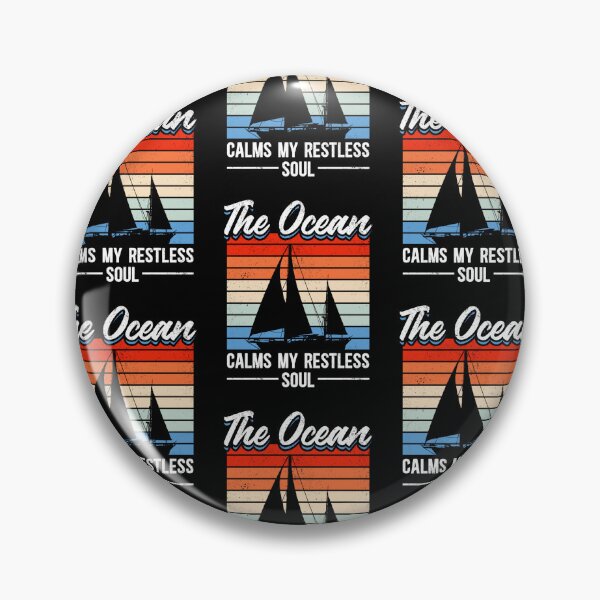 Item preview, Sailing Sailboat Retro Vintage The Ocean Calms Restless Soul designed and sold by lloyd68.