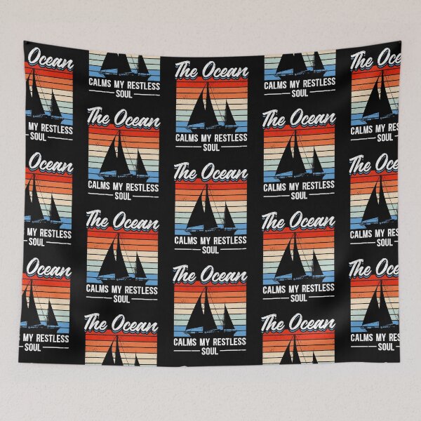 Item preview, Sailing Sailboat Retro Vintage The Ocean Calms Restless Soul designed and sold by lloyd68.