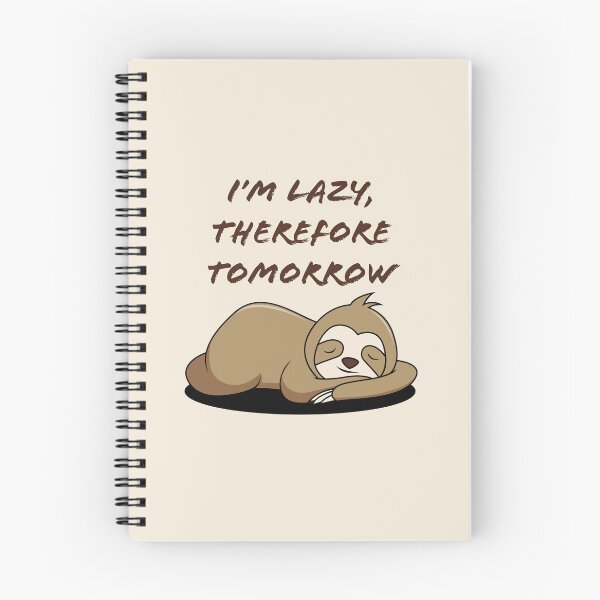 Item preview, I'm lazy, therefore tomorrow. designed and sold by a-journey.