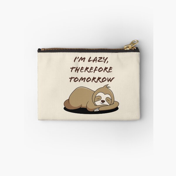 Item preview, I'm lazy, therefore tomorrow. designed and sold by a-journey.