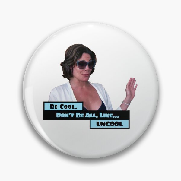 Artikelvorschau, Luann de Lesseps - RHONY - Sei nicht uncool entworfen und verkauft von Matildaaa.