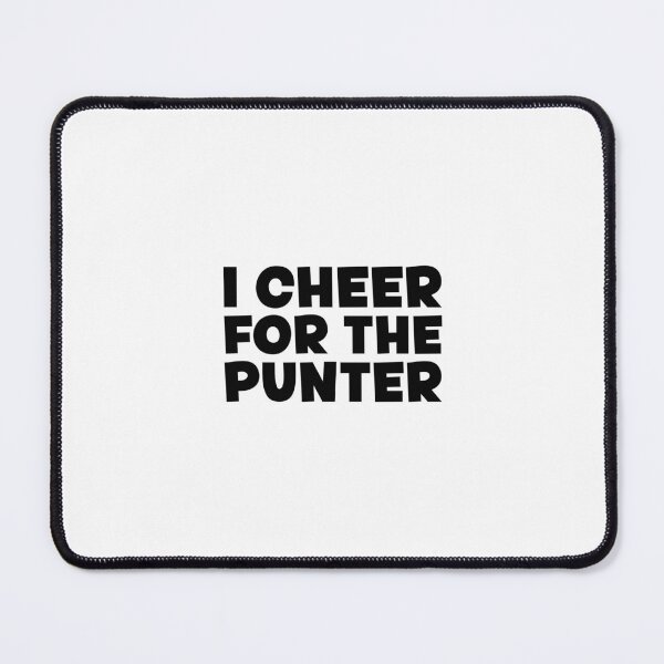 Item preview, i cheer for the punter designed and sold by Ba3ksy Design.