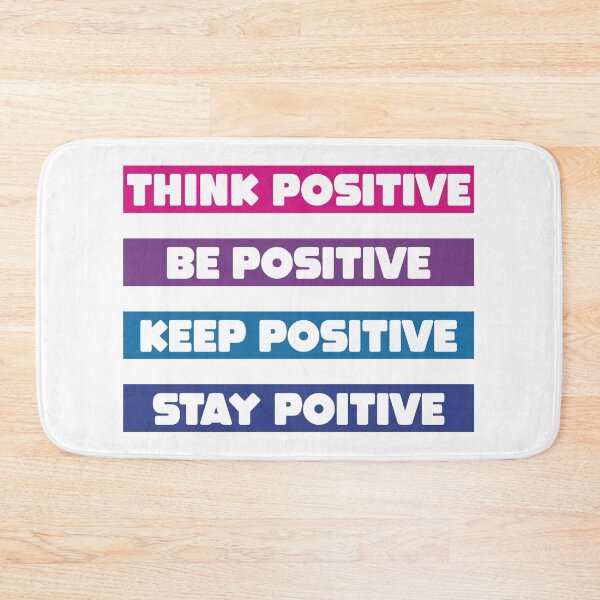 Item preview, Think Positive Be Positive Keep Positive Stay Positive designed and sold by THEONEE.
