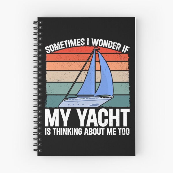 Item preview, Sailing Sailboat Vintage Retro My Yacht Is Thinking designed and sold by lloyd68.
