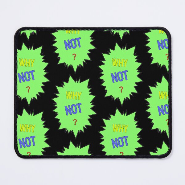 Item preview, Why not ? designed and sold by TVstuff.