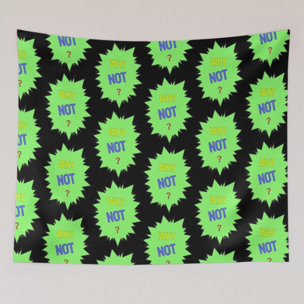 Item preview, Why not ? designed and sold by TVstuff.