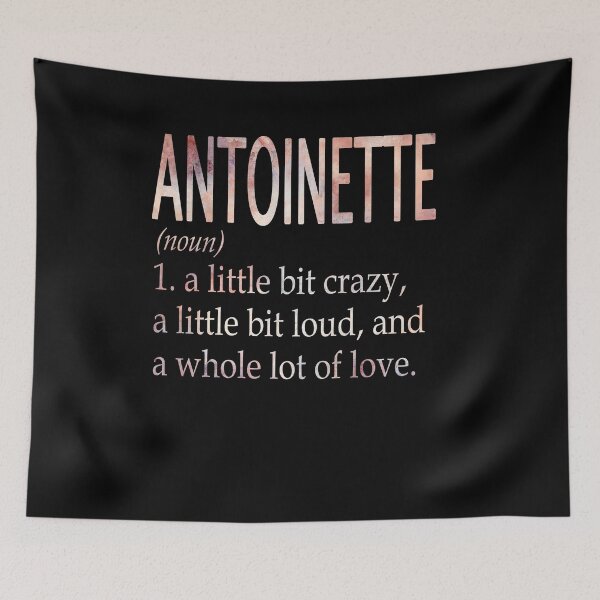 Item preview, Antoinette Girl Name Definition designed and sold by Alexmdast.