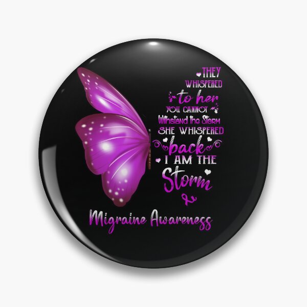 Item preview, She Whispered Back I Am The Storm Migraine Awareness Butterfly designed and sold by frechettee.