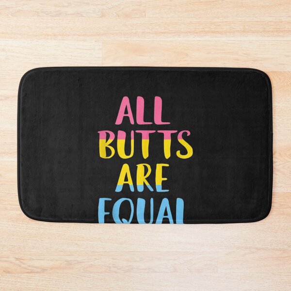 Item preview, All Butts Are Equal designed and sold by farhoodi2200.