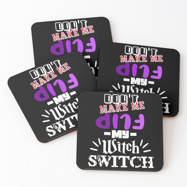Item preview, Dont Make Me Flip My Witch Switch designed and sold by MrJArts.