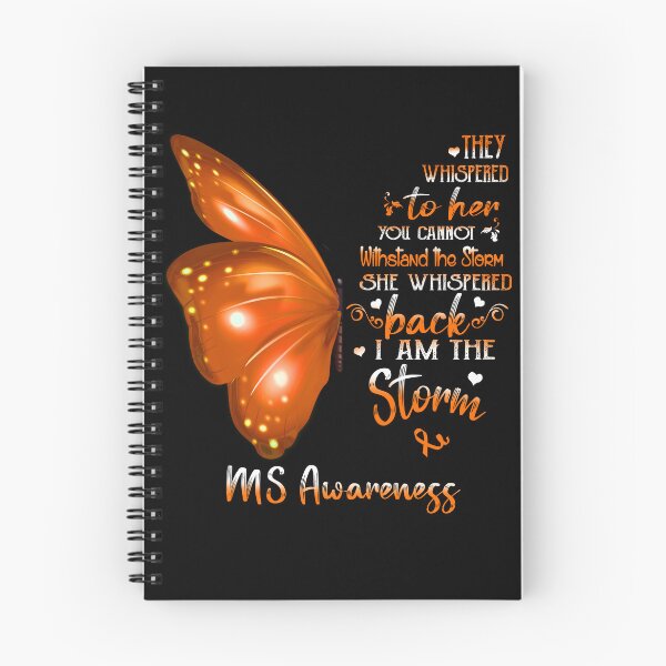 Item preview, She Whispered Back I Am The Storm MS Awareness Butterfly designed and sold by frechettee.