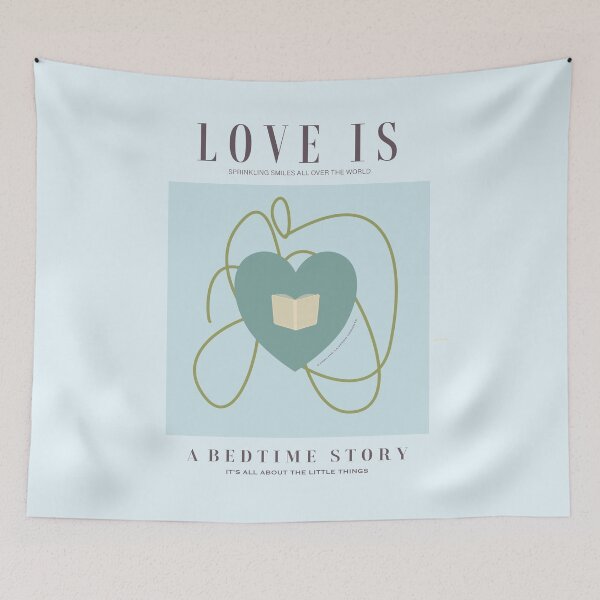 Item preview, Love is a bedtime story. Sprinkling smiles all over the world. Caroline Laursen original designed and sold by Caroline Laursen.