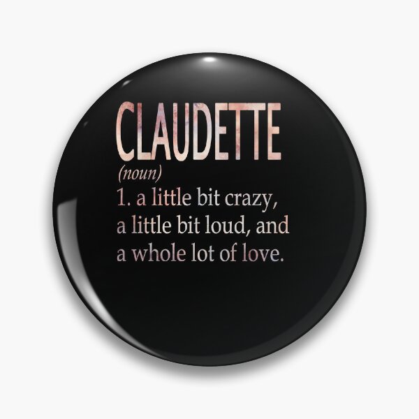 Artikelvorschau, Definition des Mädchennamens Claudette entworfen und verkauft von Reggiewaz.