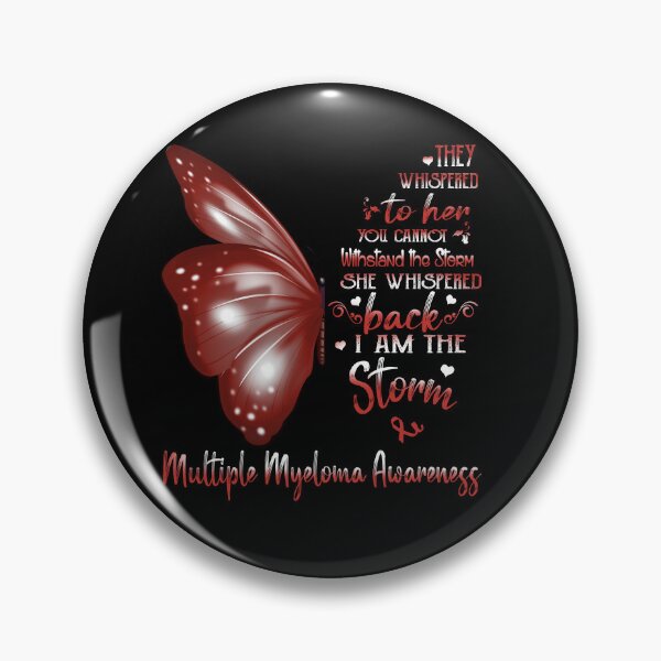 Item preview, She Whispered Back I Am The Storm Multiple Myeloma Awareness Butterfly designed and sold by frechettee.