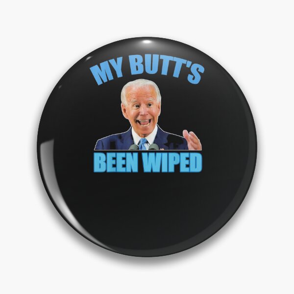 Artikelvorschau, Biden hat mir den Hintern abgewischt entworfen und verkauft von ronchoi123.