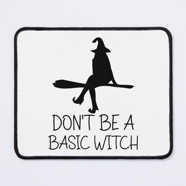Item preview, Don't Be A Basic Witch. Halloween, Funny Halloween, Witch Quote designed and sold by DesignHouse07.