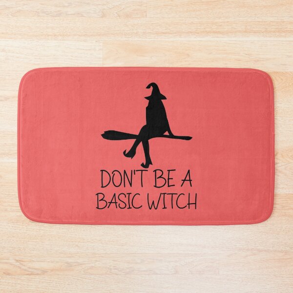 Item preview, Don't Be A Basic Witch. Halloween, Funny Halloween, Witch Quote designed and sold by DesignHouse07.