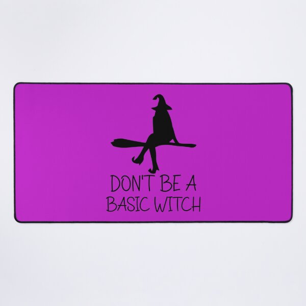 Item preview, Don't Be A Basic Witch. Halloween, Funny Halloween, Witch Quote designed and sold by DesignHouse07.