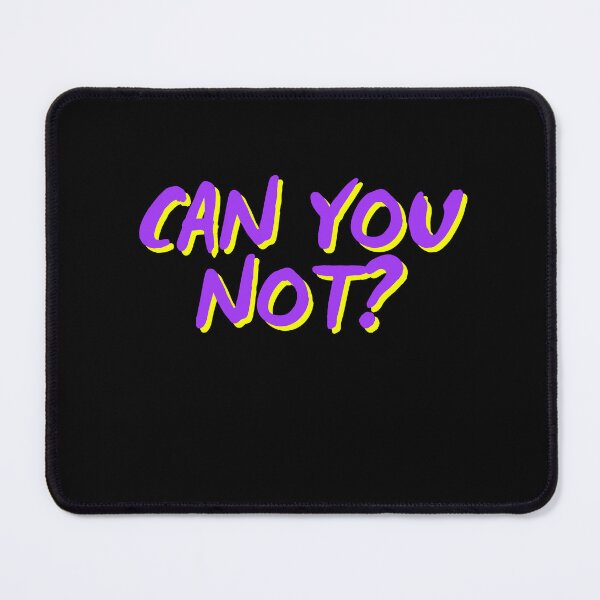 Item preview, Can You Not? designed and sold by HellbenderCo.