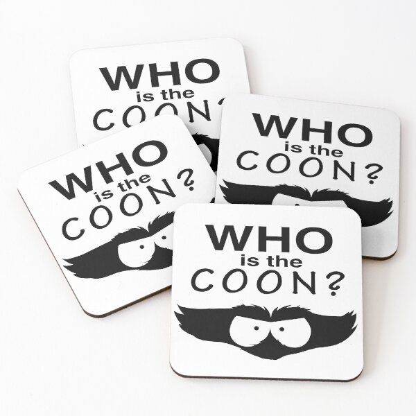 Item preview, Who is the coon? designed and sold by Dinneendraws.