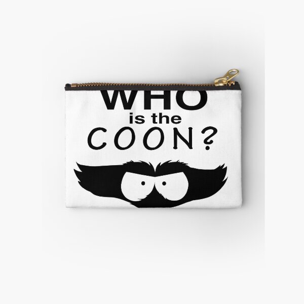 Item preview, Who is the coon? designed and sold by Dinneendraws.
