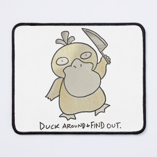 Item preview, DUCK AROUND + FIND OUT. designed and sold by LiveItNow.