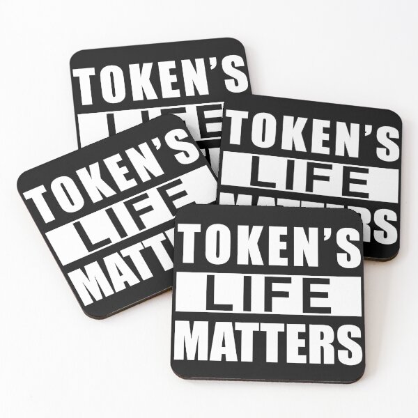 Item preview, Token’s life matters  designed and sold by Dinneendraws.