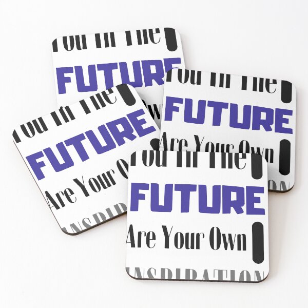 Item preview, You In The FUTURE Are Your Own Inspiration  designed and sold by MTB  ElitE.