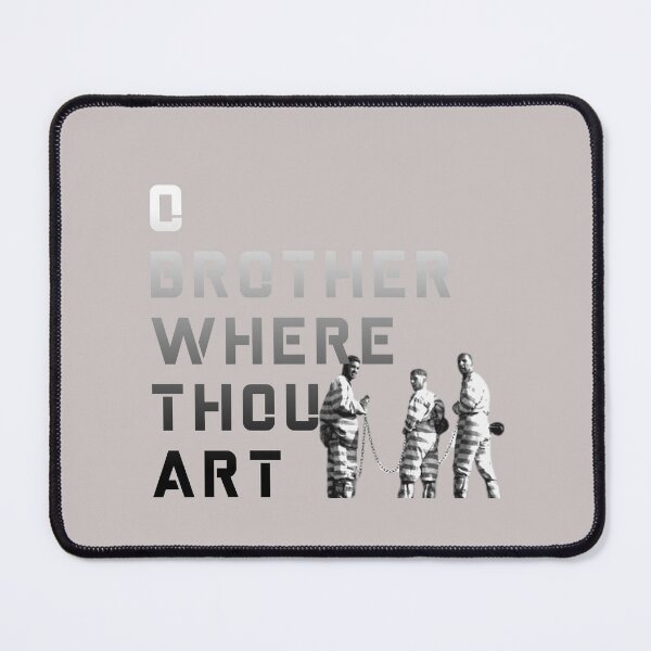 Item preview, o brother where thou art designed and sold by CraktmanShop.