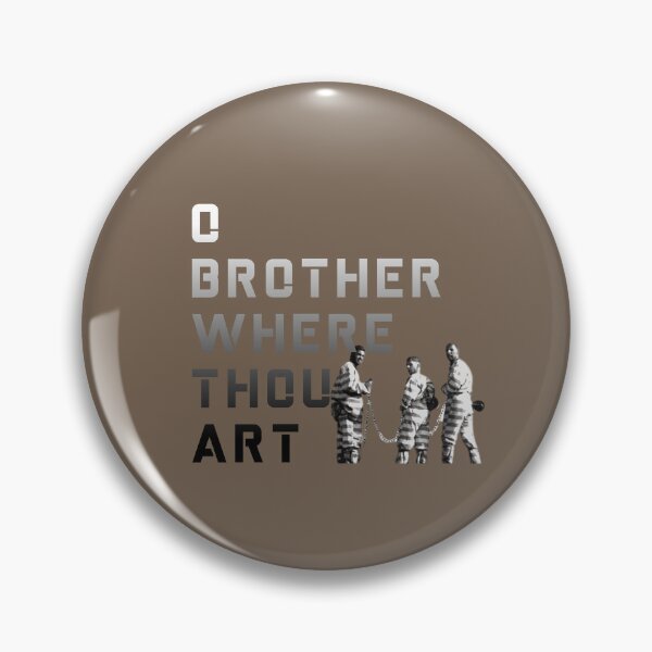 Item preview,   o brother where thou art designed and sold by CraktmanShop.