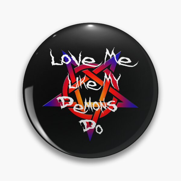 Item preview, Love Me Like My Demons Do designed and sold by PopsTees.