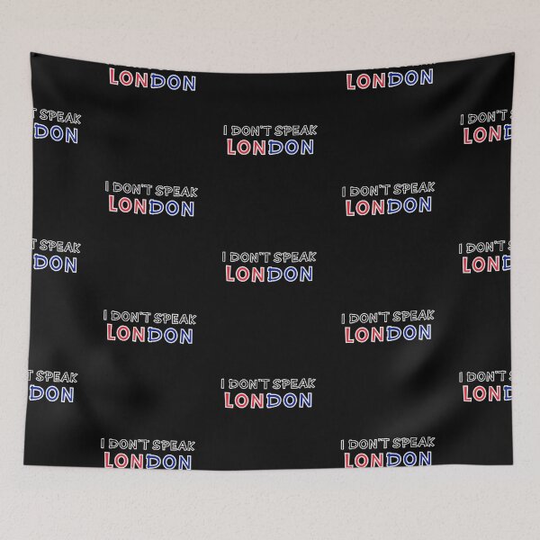 Item preview, I Don't Speak London Gaming Saying designed and sold by Dexter Freeman.